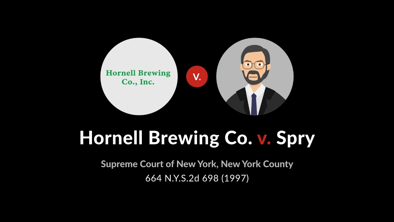 Hornell brewing co. v. spry