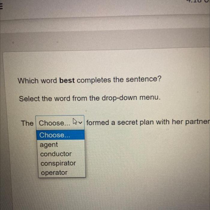 Choose the word that best completes the sentence